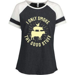 I Only Smoke The Good Stuff BBQ Barbeque Grilling Pitmaster Enza Ladies Jersey Colorblock Tee