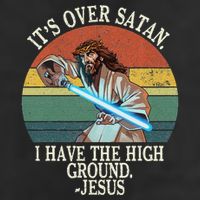 ItS Over Satan I Have The High Ground Garment-Dyed Fleece Hoodie