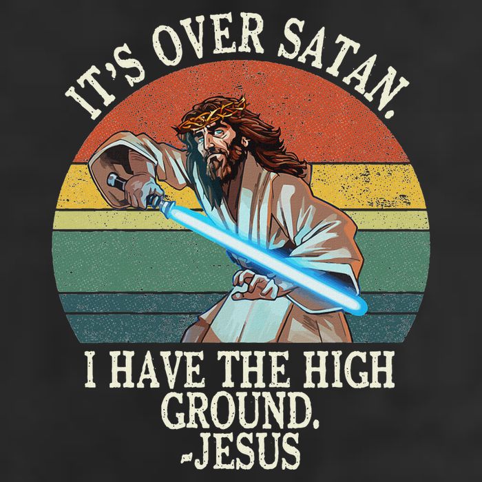 ItS Over Satan I Have The High Ground Garment-Dyed Fleece Hoodie