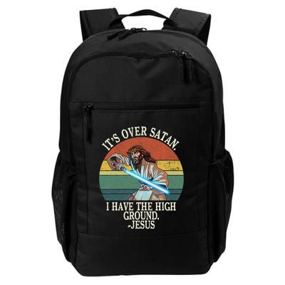 ItS Over Satan I Have The High Ground Backpack