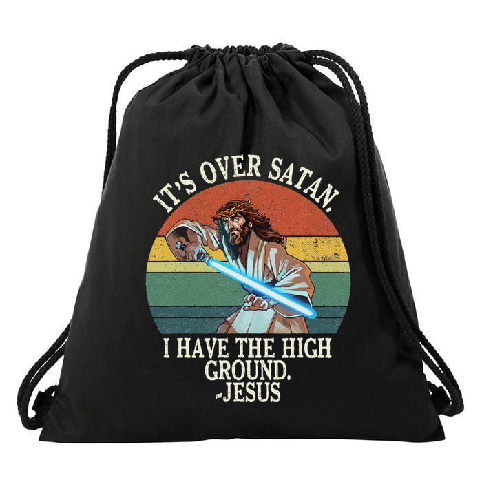 ItS Over Satan I Have The High Ground Drawstring Bag