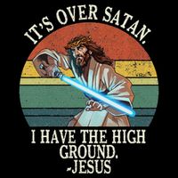 ItS Over Satan I Have The High Ground Drawstring Bag
