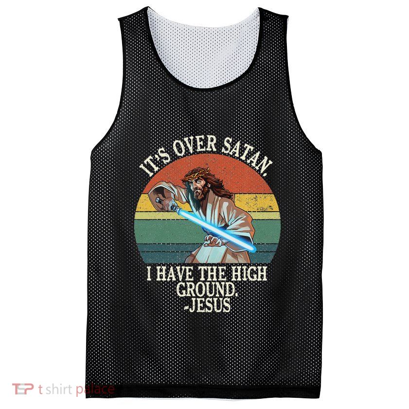 ItS Over Satan I Have The High Ground Mesh Reversible Basketball Jersey Tank