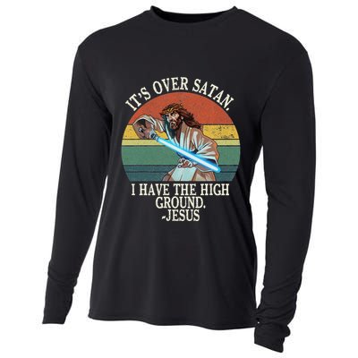 ItS Over Satan I Have The High Ground Cooling Performance Long Sleeve Crew