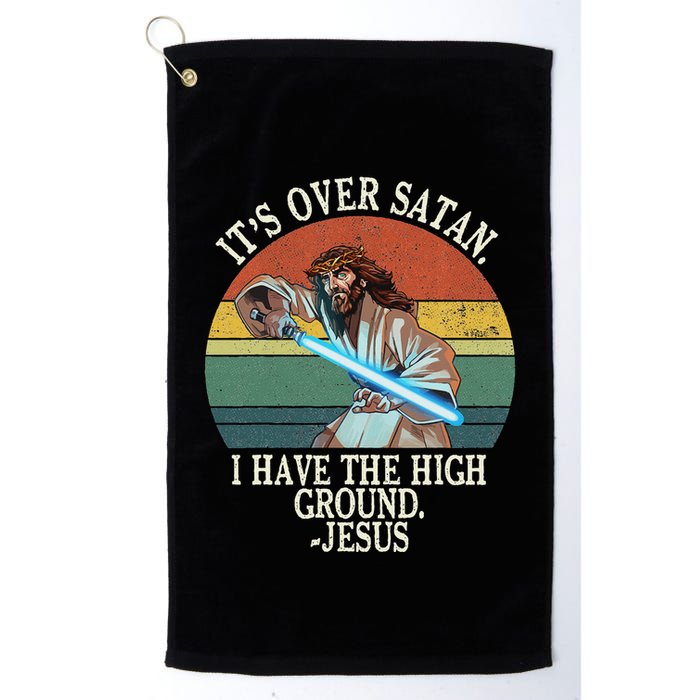 ItS Over Satan I Have The High Ground Golf Towel