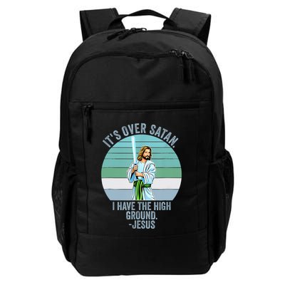 ItS Over Satan. I Have The High Ground Backpack