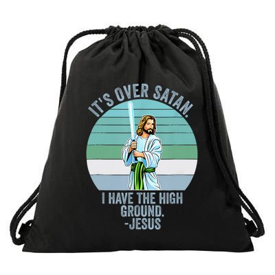 ItS Over Satan. I Have The High Ground Drawstring Bag