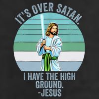 ItS Over Satan. I Have The High Ground 25L Jumbo Tote