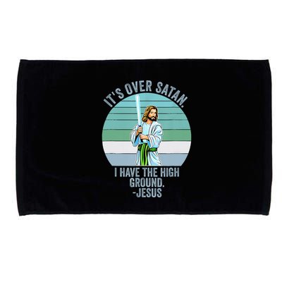 ItS Over Satan. I Have The High Ground Microfiber Hand Towel
