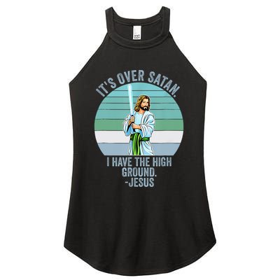 ItS Over Satan. I Have The High Ground Women's Perfect Tri Rocker Tank