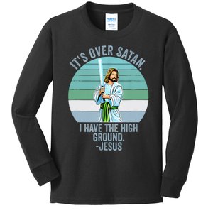 ItS Over Satan. I Have The High Ground Kids Long Sleeve Shirt