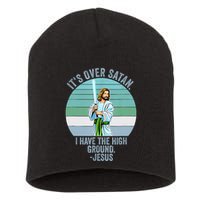 ItS Over Satan. I Have The High Ground Short Acrylic Beanie
