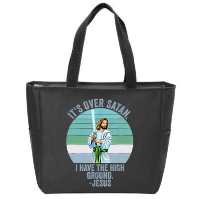 ItS Over Satan. I Have The High Ground Zip Tote Bag