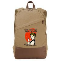 I Only Smoke Cigarettes When Im Drunk My Secret? Im Always Drunk Cotton Canvas Backpack