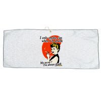 I Only Smoke Cigarettes When Im Drunk My Secret? Im Always Drunk Large Microfiber Waffle Golf Towel