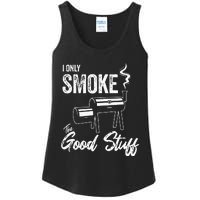 I Only Smoke The Good Stuff Funny BBQ Design For Dad Ladies Essential Tank