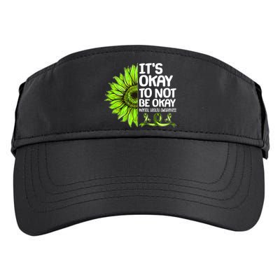 It's Okay To Not Be Okay Mental Health Awareness Adult Drive Performance Visor