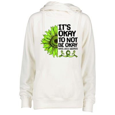 It's Okay To Not Be Okay Mental Health Awareness Womens Funnel Neck Pullover Hood