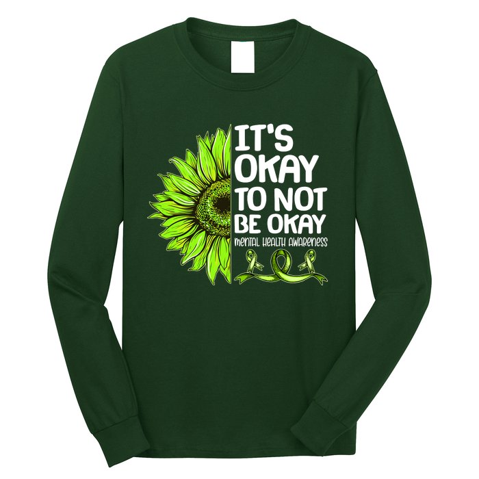 It's Okay To Not Be Okay Mental Health Awareness Long Sleeve Shirt