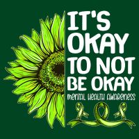 It's Okay To Not Be Okay Mental Health Awareness Button