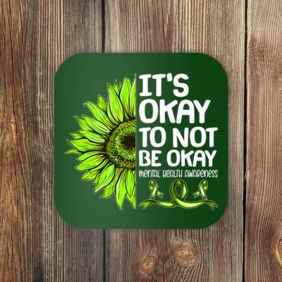 It's Okay To Not Be Okay Mental Health Awareness Coaster