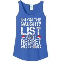 I'm On The Naughty List And I Regret Nothing Funny Christmas Gift Ladies Essential Tank