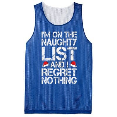 I'm On The Naughty List And I Regret Nothing Funny Christmas Gift Mesh Reversible Basketball Jersey Tank