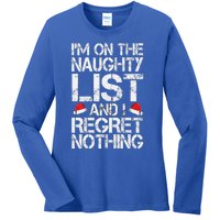 I'm On The Naughty List And I Regret Nothing Funny Christmas Gift Ladies Long Sleeve Shirt