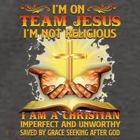 I’M On Team Jesus I’M Not Religious I’M Christian Imperfect Vector Backpack
