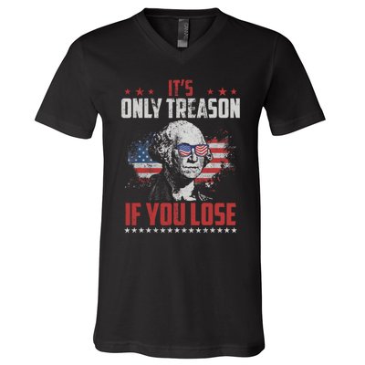 Its Only Treason If You Lose George Washington American Flag V-Neck T-Shirt