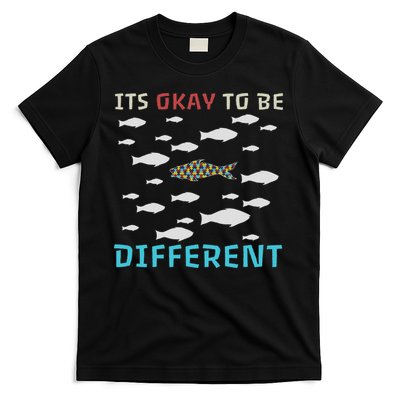 It's Okay To Be Different Fish Autism Awareness Month T-Shirt