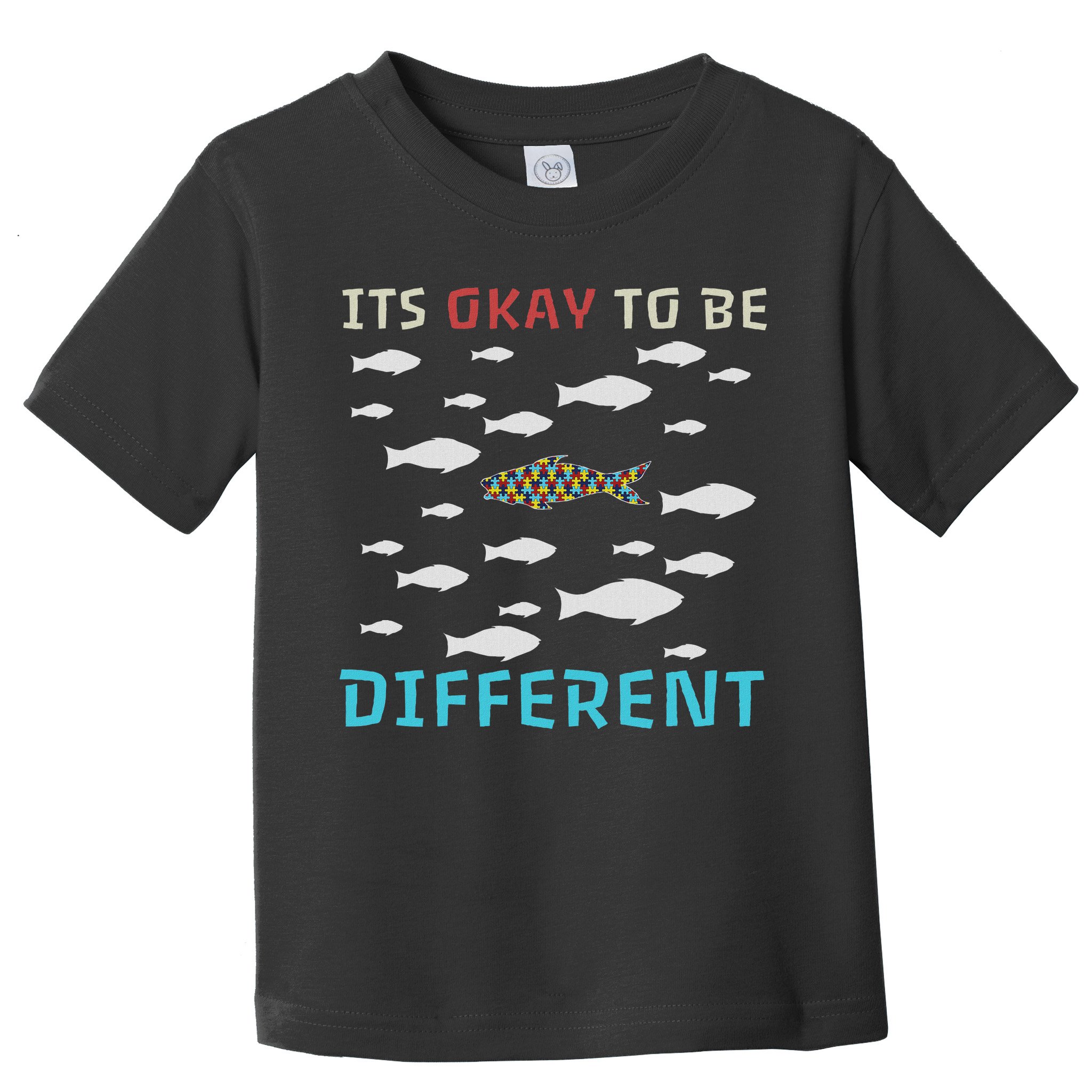 It's Okay To Be Different Fish Autism Awareness Month Toddler T-Shirt