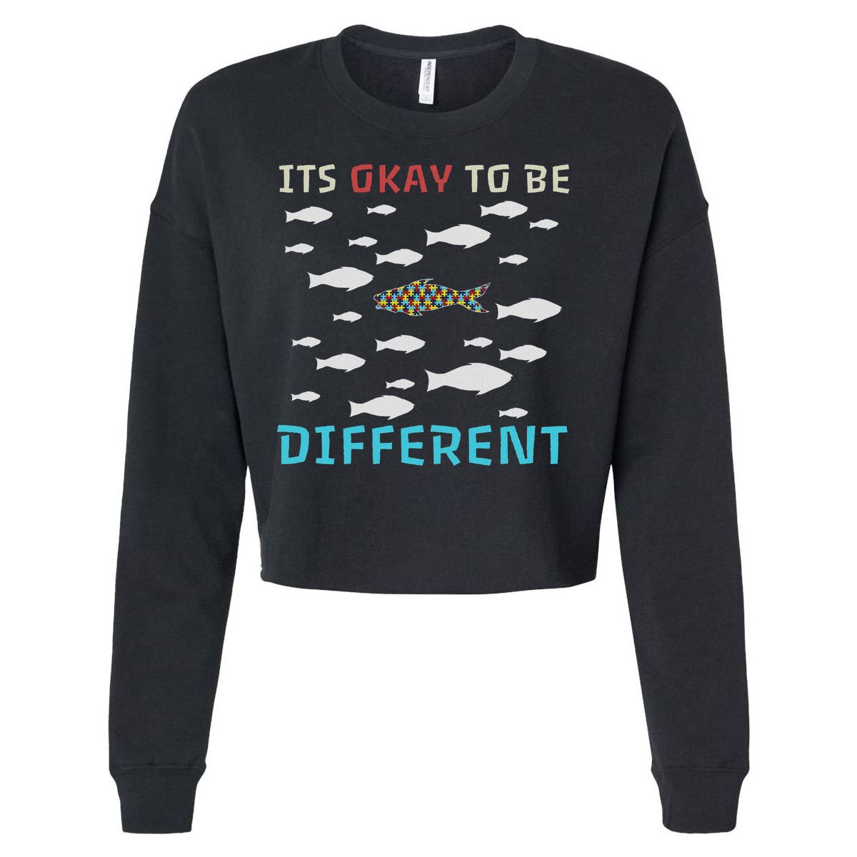 It's Okay To Be Different Fish Autism Awareness Month Cropped Pullover Crew