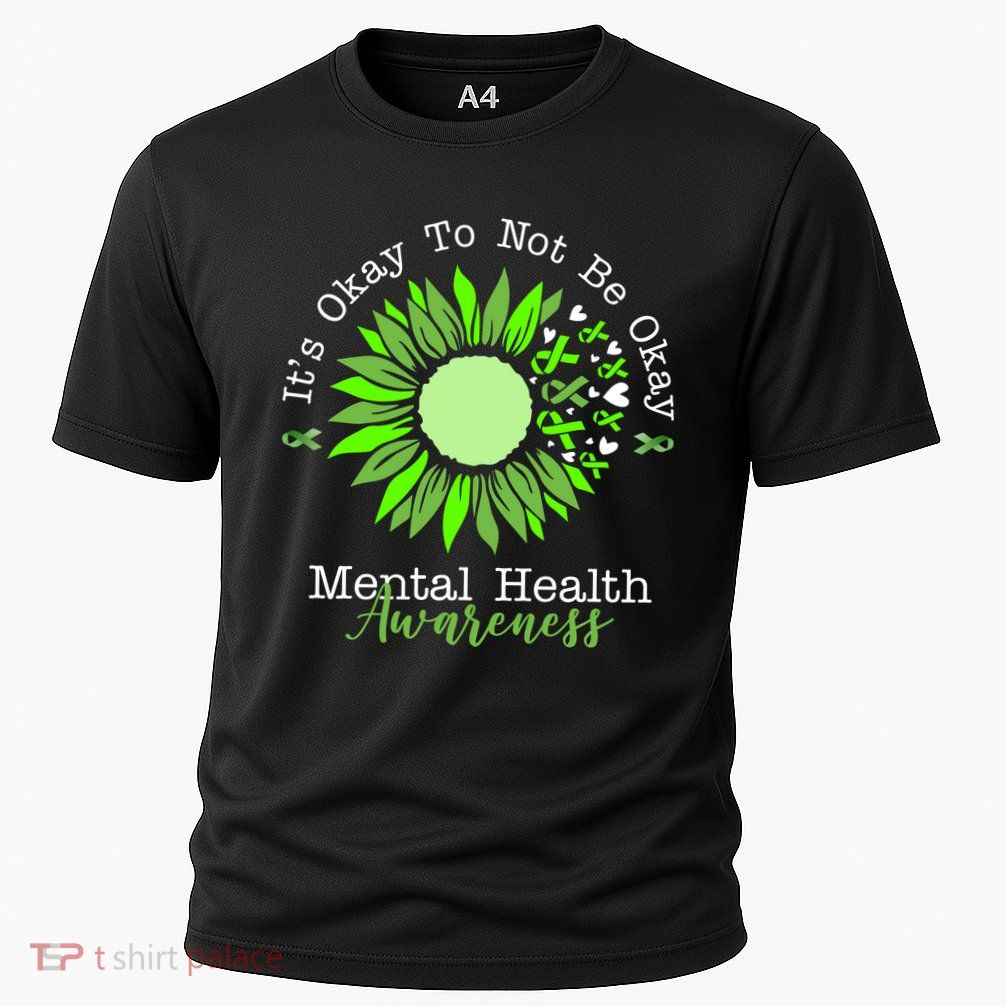 Its Okay To Not Be Okay Mental Health Awareness Sunflower Ribbon Cooling Performance Crew T-Shirt