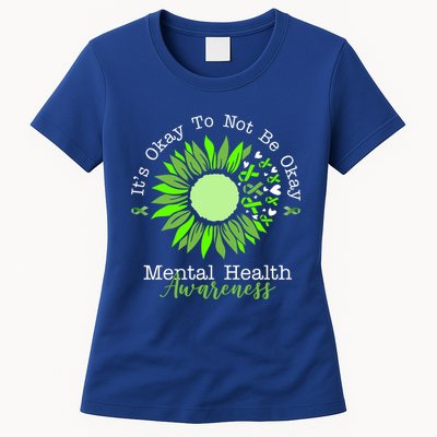 Its Okay To Not Be Okay Mental Health Awareness Sunflower Ribbon Womens T-Shirt
