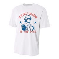 Its Only Treason If You Lose Washington American Performance Sprint T-Shirt