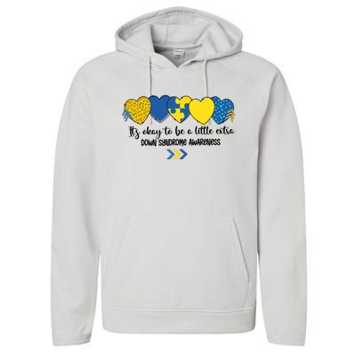 Its Okay To Be A Little Extra Png Word Down Syndrome Performance Fleece Hoodie