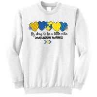 Its Okay To Be A Little Extra Png Word Down Syndrome Sweatshirt