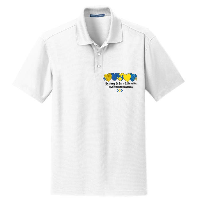 Its Okay To Be A Little Extra Png Word Down Syndrome Dry Zone Grid Polo