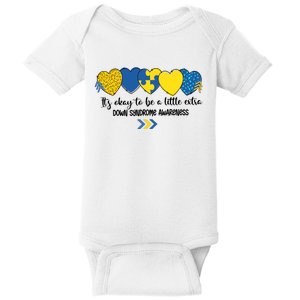 Its Okay To Be A Little Extra Png Word Down Syndrome Baby Bodysuit