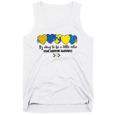 Its Okay To Be A Little Extra Png Word Down Syndrome Tank Top