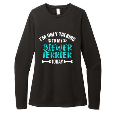 Im Only Talking To My Biewer Terrier Today Womens CVC Long Sleeve Shirt