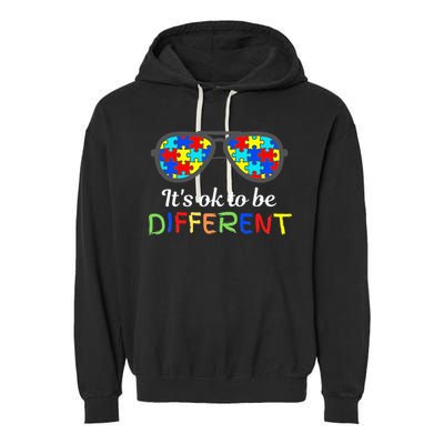 It's Ok To Be Different Sunglasses Be Kind Autism Aware Garment-Dyed Fleece Hoodie