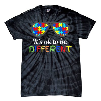 It's Ok To Be Different Sunglasses Be Kind Autism Aware Tie-Dye T-Shirt