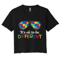 It's Ok To Be Different Sunglasses Be Kind Autism Aware Women's Crop Top Tee