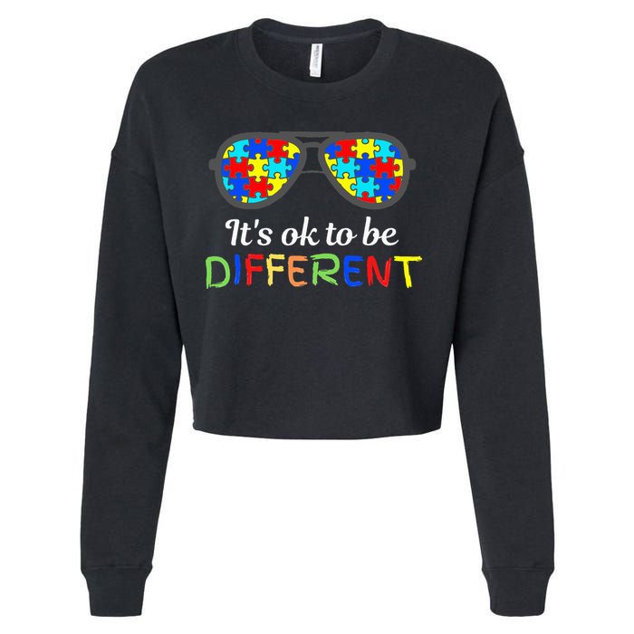 It's Ok To Be Different Sunglasses Be Kind Autism Aware Cropped Pullover Crew