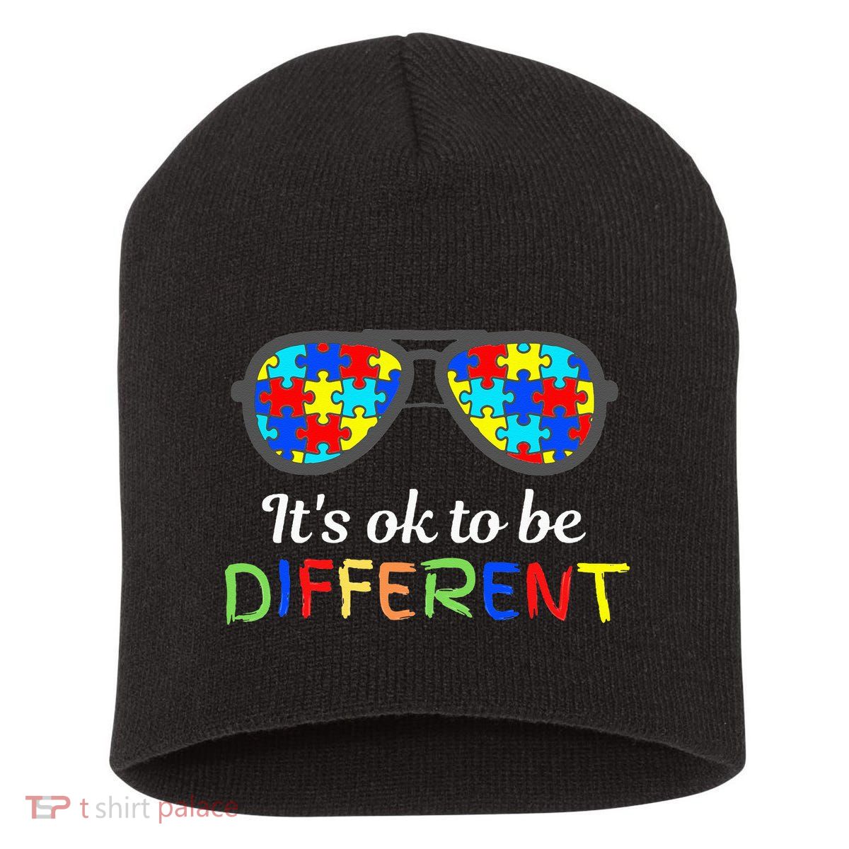 It's Ok To Be Different Sunglasses Be Kind Autism Aware Short Acrylic Beanie