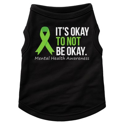 Its Okay To Not Be Okay Mental Health Awareness Ribbon Doggie Tank