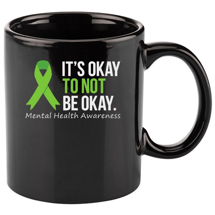 Its Okay To Not Be Okay Mental Health Awareness Ribbon 11oz C Handle Ceramic Mug