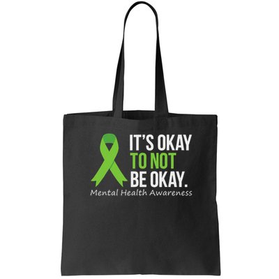 Its Okay To Not Be Okay Mental Health Awareness Ribbon Bag